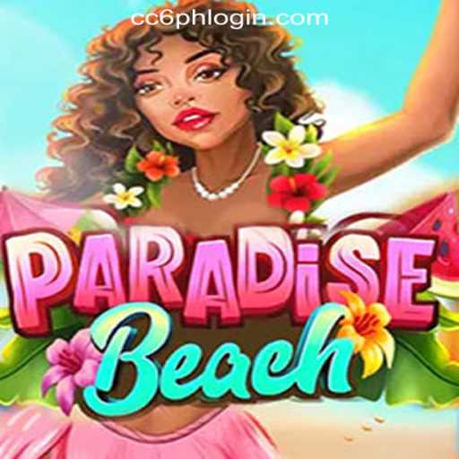 Dive into the Exhilarating World of ParadiseBeach and CC6 Online Casino Philippines #1